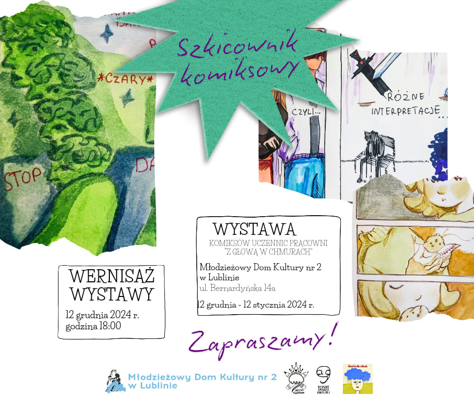 Plakat zapowiadający wystawę składający się z plansz komiksowych. Napis w górnej części: Szkicownik komiksowy.